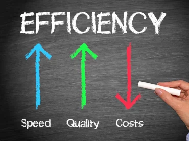 Efficiency: greater speed and quality, lower costs